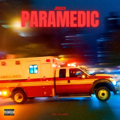 Paramedic | Boomplay Music