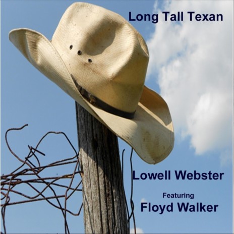 Long Tall Texan (feat. Floyd Walker) | Boomplay Music