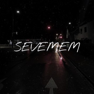 SEVEMEM lyrics | Boomplay Music