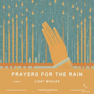 Prayers For The Rain