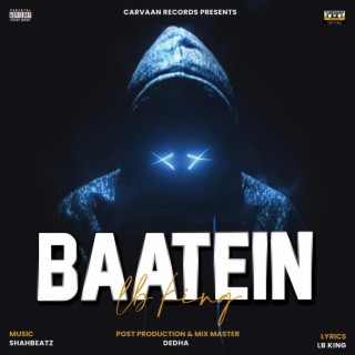 Baatein (Shahbeatz, Dedha Remix)