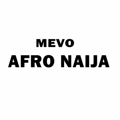 Afro Naija | Boomplay Music