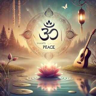 Peace Mantra Om Sarve Bhavantu Sukhinah