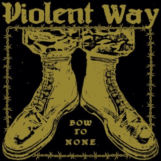 Violent Way