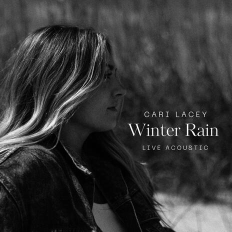 Winter Rain (Live Acoustic) | Boomplay Music