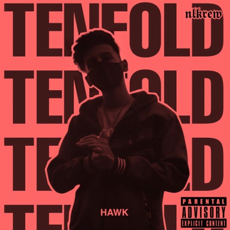 TENFOLD (freestyle) ft. Hawk