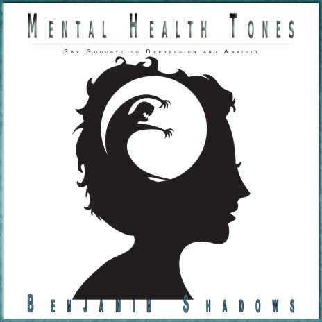 Mental Health Moments ft. Goodbye Depression | Boomplay Music