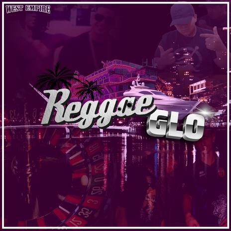 REGGAEGLO ft. Yvng Jorge & choosey | Boomplay Music