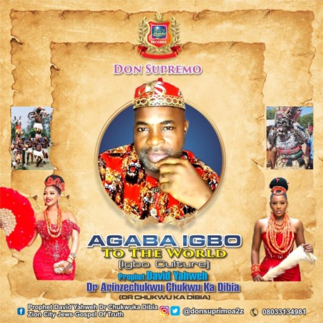 Agaba Igbo To The World (Igbo Culture)