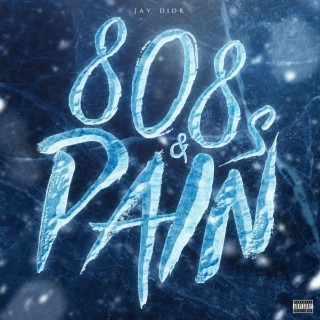 808s & Pain