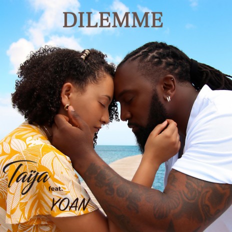 Dilemme ft. Yoan | Boomplay Music