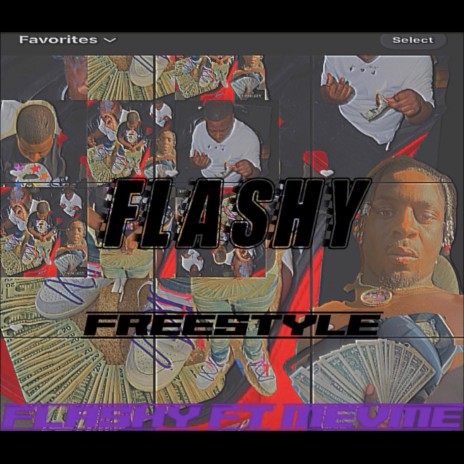 Flashy Freestyle ft. Flashy | Boomplay Music