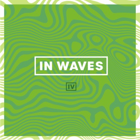 In Waves | Boomplay Music