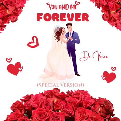 You And Me Forever (Special Version) | Boomplay Music