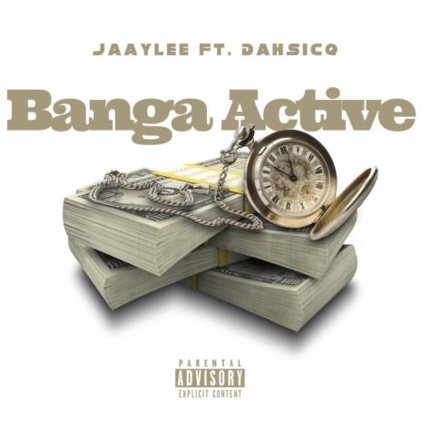 Banga Active ft. Dahsicq