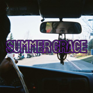 Summer Grace lyrics | Boomplay Music