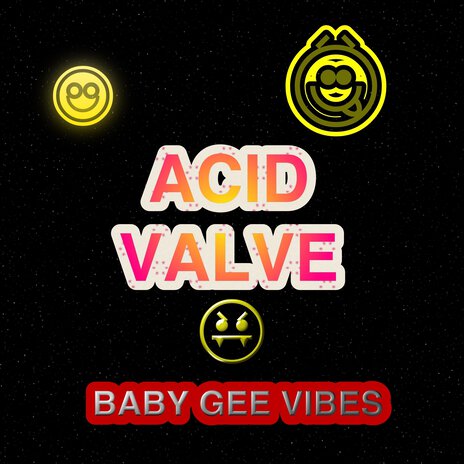 Acid Valve | Boomplay Music