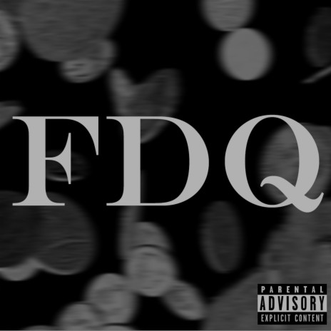 FDQ | Boomplay Music