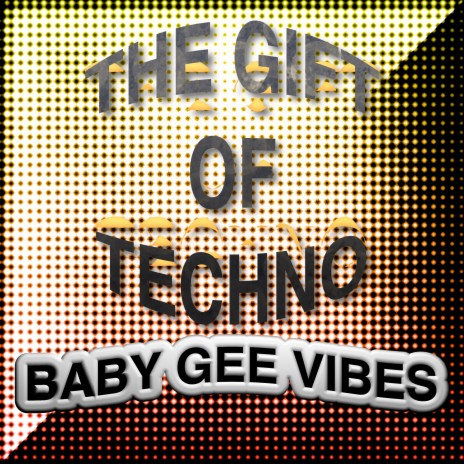 The Gift of Techno | Boomplay Music