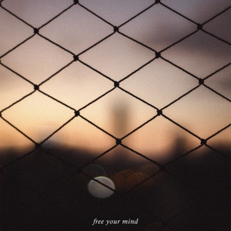 free your mind | Boomplay Music