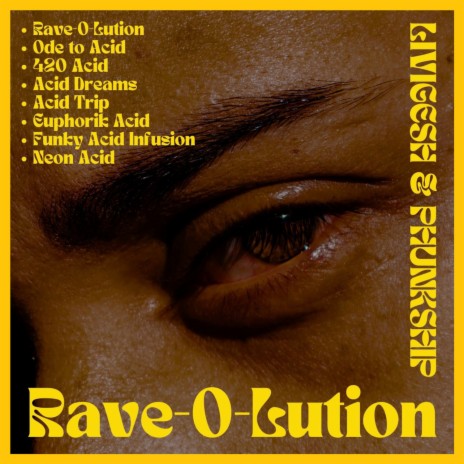 Rave-O-Lution ft. Phunkship | Boomplay Music