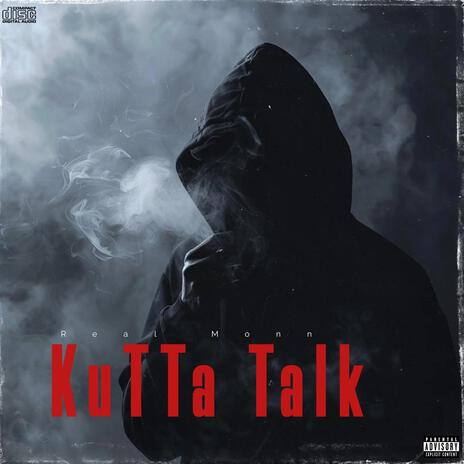 Kutta Talk | Boomplay Music