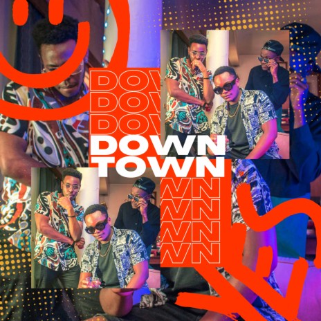 Downtown ft. Oti The Lyric Plug, Visser O'Brien & Shifabeatz | Boomplay Music