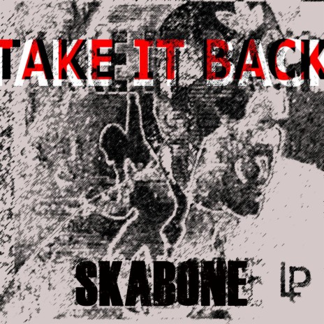 Take it Back (Instrumental) ft. Skabone | Boomplay Music