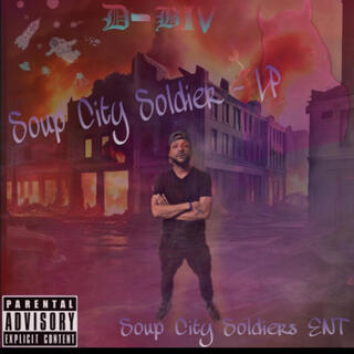 Soup City Soldier