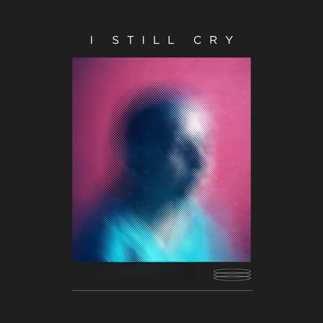 I still cry ft. monsterhyde