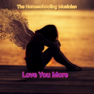 Love You More lyrics | Boomplay Music