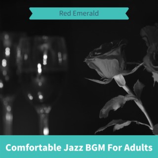 Comfortable Jazz BGM For Adults