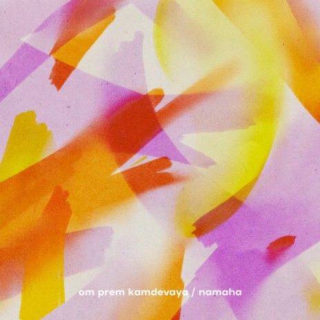 Om Prem Kamdevaya Namaha ft. Imaginary Nation | Boomplay Music