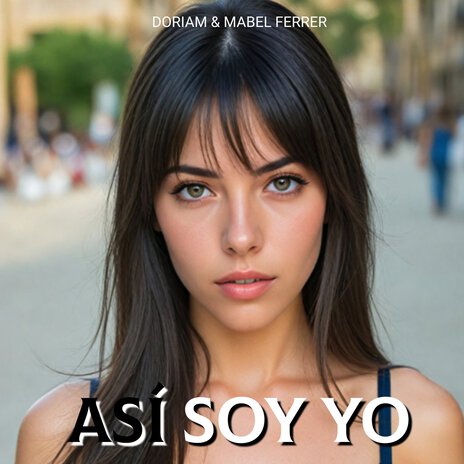 Así Soy Yo ft. Mabel Ferrer | Boomplay Music