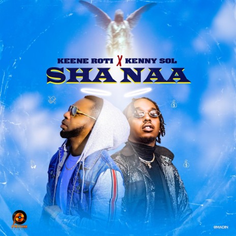 SHA NAA ft. Kenny Sol | Boomplay Music