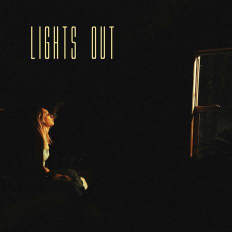 Lights Out | Boomplay Music