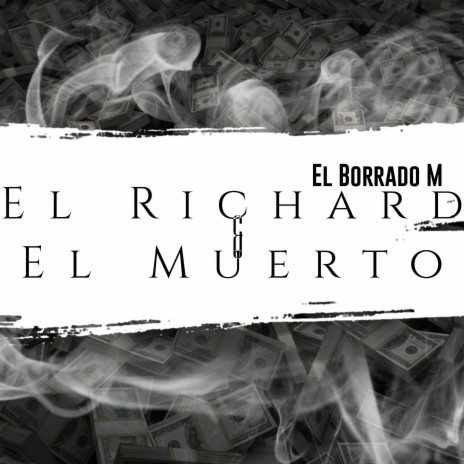 El Richard y el Muerto | Boomplay Music