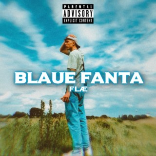 Blaue Fanta lyrics | Boomplay Music