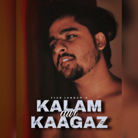 Kalam Aur Kaagaz | Boomplay Music