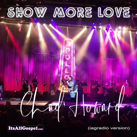 Show More Love (Radio Edit) | Boomplay Music