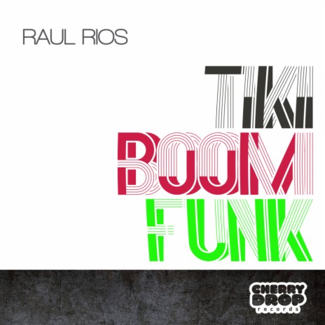 Tiki Boom Funk (Original Mix) | Boomplay Music