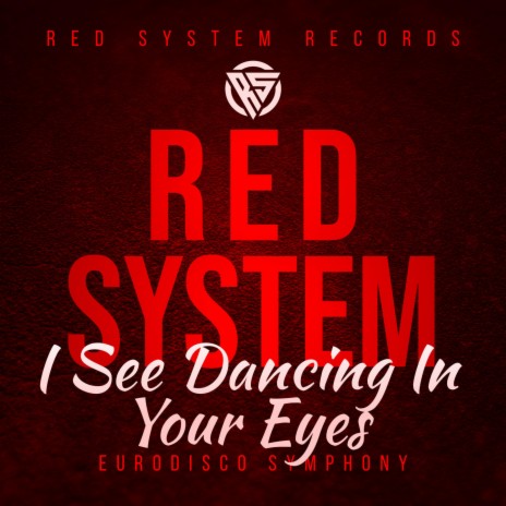 I See Dancing In Your Eyes (eurodisco symphony) | Boomplay Music