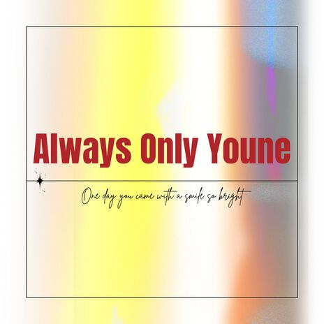 Always Only You