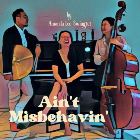 Ain't Misbehavin' | Boomplay Music