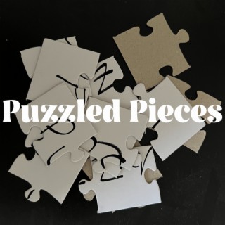 Puzzled Pieces