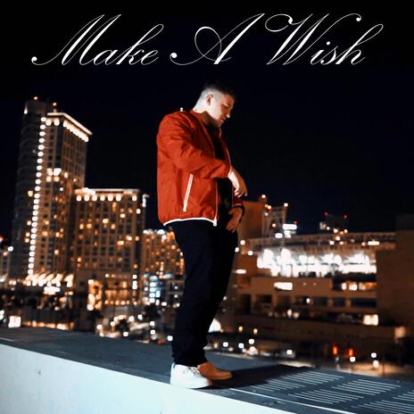 Make A Wish (Radio Edit) | Boomplay Music