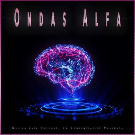 Latidos Binaurales - Música Suave ft. Ondas Alfa & Estudiar Las Ondas Alfa | Boomplay Music