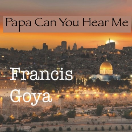 Papa Can You Hear Me | Boomplay Music