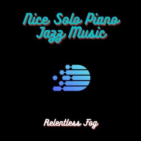 Welcoming Solo Jazz Piano Music PT. 1 ft. Baby Sleep Music & Dog Music | Boomplay Music