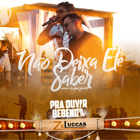 Não Deixa Ele Saber ft. Dalmi Junior | Boomplay Music